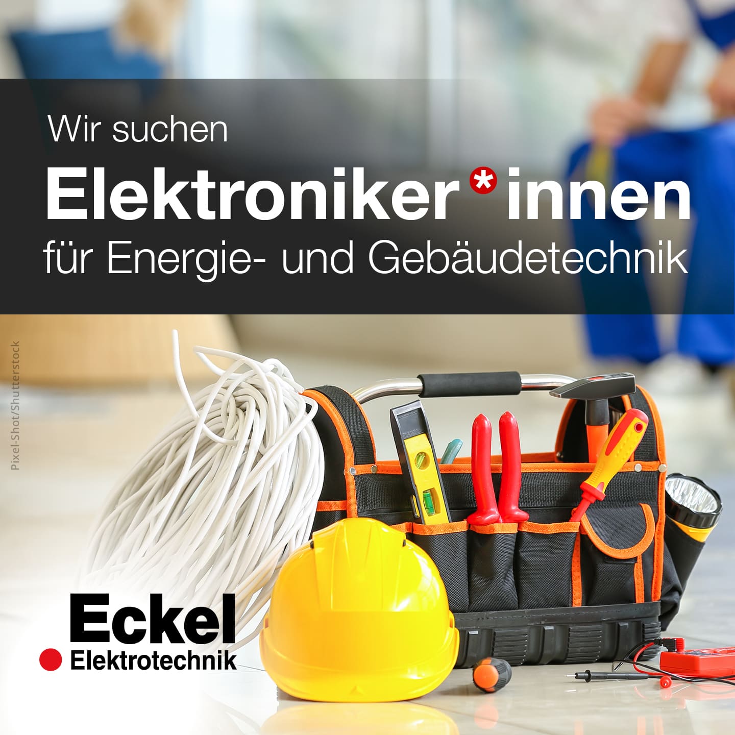 Eckel Job Anzeige Elektroniker